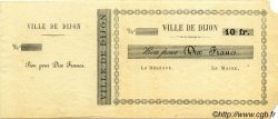10 Francs Non émis FRANCE Regionalismus und verschiedenen Dijon 1870 JER.21.03B SS