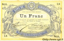 1 Franc Non émis FRANCE regionalismo y varios Lille 1870 JER.59.40A