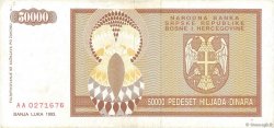 50000 Dinara BOSNIA HERZEGOVINA  1993 P.140a VF