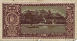 100 Pengo HONGRIE  1945 P.111a B+