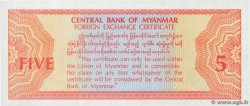 5 Dollars  MYANMAR   1993 P.FX02 NEUF