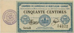 50 Centimes FRANCE régionalisme et divers Montluçon, Gannat 1914 JP.084.07