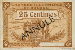 25 Centimes Annulé FRANCE regionalismo e varie Bolbec 1920 JP.029.02
