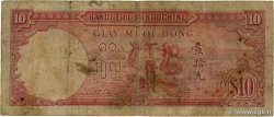 10 Piastres INDOCHINE FRANÇAISE  1946 P.080 B+