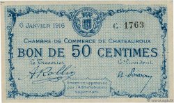 50 Centimes FRANCE regionalismo e varie Chateauroux 1916 JP.046.14 q.FDC