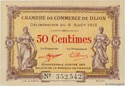 50 Centimes FRANCE régionalisme et divers Dijon 1915 JP.053.01 SUP