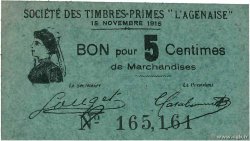 5 Centimes FRANCE regionalism and various Agen 1915 JP.47-010 AU