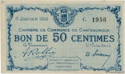 50 Centimes FRANCE régionalisme et divers Chateauroux 1916 JP.046.14
