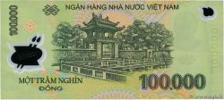 100000 Dong VIETNAM  2006 P.122c VZ
