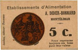 5 Centimes  FRANCE régionalisme et divers Montelimar 1914 JP.26-01 NEUF