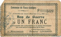 1 Franc FRANCE Regionalismus und verschiedenen Vaux-Andigny 1915 JP.02-2352 GE