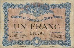 1 Franc FRANCE régionalisme et divers Gray et Vesoul 1915 JP.062.03 pr.TTB
