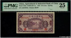10 Cents REPUBBLICA POPOLARE CINESE Peking 1927 P.A092a