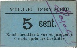5 Centimes FRANCE regionalismo e varie Eymet 1914 JP.24-37