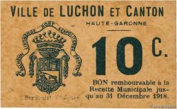 10 Centimes FRANCE regionalismo y varios Luchon 1918 JP.31-093 SC