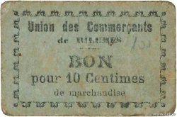 10 Centimes FRANCE regionalism and miscellaneous Rieumes 1914 JP.31-143