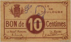 10 Centimes FRANCE regionalism and miscellaneous Toulouse 1914 JP.31-178 XF
