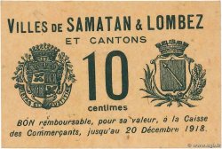 10 Centimes FRANCE regionalism and various Samatan & Lombez 1918 JP.32-142 UNC