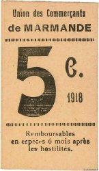 5 Centimes FRANCE regionalismo e varie Marmande 1918 JP.47-138 AU