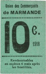 10 Centimes FRANCE regionalism and miscellaneous Marmande 1918 JP.47-139 XF