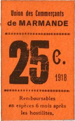 25 Centimes FRANCE régionalisme et divers Marmande 1918 JP.47-143 SUP