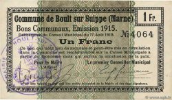 1 Franc FRANCE regionalism and various Boult-Sur-Suippe 1915 JP.51-10 AU