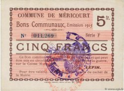 5 Francs FRANCE regionalismo e varie Mericourt 1915 JP.62-0868 AU