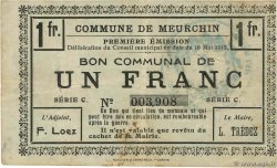 1 Franc FRANCE Regionalismus und verschiedenen Meurchin 1915 JP.62-0879 SS
