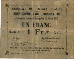 1 Franc FRANCE Regionalismus und verschiedenen Palluel 1915 JP.62-1108 SS