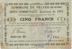 5 Francs FRANCE Regionalismus und verschiedenen Pelves 1915 JP.62-1121