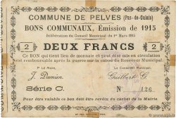 2 Francs FRANCE Regionalismus und verschiedenen Pelves 1915 JP.62-1125 S