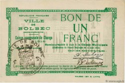 1 Franc FRANCE Regionalismus und verschiedenen Bolbec 1914 JP.76-010 fST