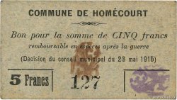 5 Francs FRANCE régionalisme et divers Homecourt 1915 JP.54-033 SUP