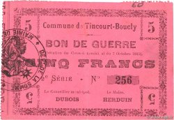 5 Francs FRANCE regionalism and miscellaneous Tincourt-Boucly 1915 JP.80-584 VF