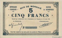 5 Francs FRANCE Regionalismus und verschiedenen Buironfosse 1915 JP.02-0387 SS