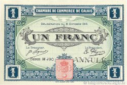 1 Franc Annulé FRANCE regionalism and various Calais 1915 JP.036.18 XF+