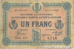 1 Franc FRANCE Regionalismus und verschiedenen Châlon-Sur-Saône, Autun et Louhans 1916 JP.042.04 SGE