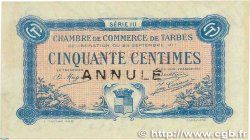 50 Centimes Annulé FRANCE regionalismo e varie Tarbes 1917 JP.120.13