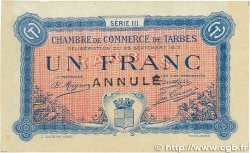 1 Franc Annulé FRANCE regionalism and miscellaneous Tarbes 1917 JP.120.15 VF+