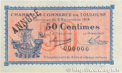 50 Centimes Annulé FRANCE regionalismo e varie Toulouse 1914 JP.122.05 SPL
