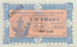 1 Franc Annulé FRANCE regionalism and miscellaneous Toulouse 1914 JP.122.15 XF+