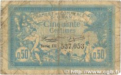50 Centimes FRANCE régionalisme et divers Oran 1915 JP.141.04 B