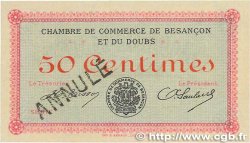 50 Centimes Annulé FRANCE Regionalismus und verschiedenen Besançon 1915 JP.025.03 fST