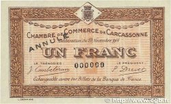 1 Franc Annulé FRANCE régionalisme et divers Carcassonne 1914 JP.038.08 SPL