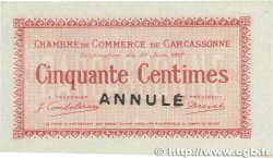 50 Centimes Annulé FRANCE régionalisme et divers Carcassonne 1917 JP.038.12 SPL
