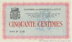 50 Centimes Annulé FRANCE regionalismo e varie Cette, actuellement Sete 1915 JP.041.03 AU+