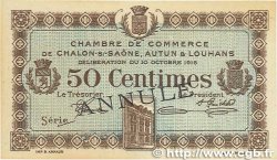 50 Centimes Annulé FRANCE regionalism and various Châlon-Sur-Saône, Autun et Louhans 1916 JP.042.09 XF+