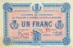 1 Franc Annulé FRANCE regionalismo y varios Châlon-Sur-Saône, Autun et Louhans 1917 JP.042.15 SC