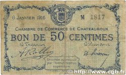 50 Centimes FRANCE regionalism and miscellaneous Chateauroux 1916 JP.046.14 G