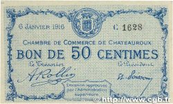 50 Centimes FRANCE regionalism and miscellaneous Chateauroux 1916 JP.046.14 UNC